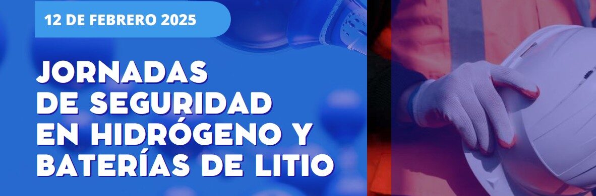 12.02 Participa en la jornada de seguridad en hidrógeno y baterías de litio